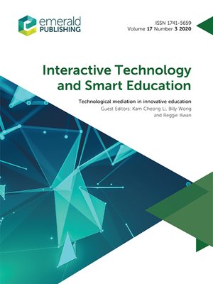 cover image of Interactive Technology and Smart Education, Volume 17, Number 3